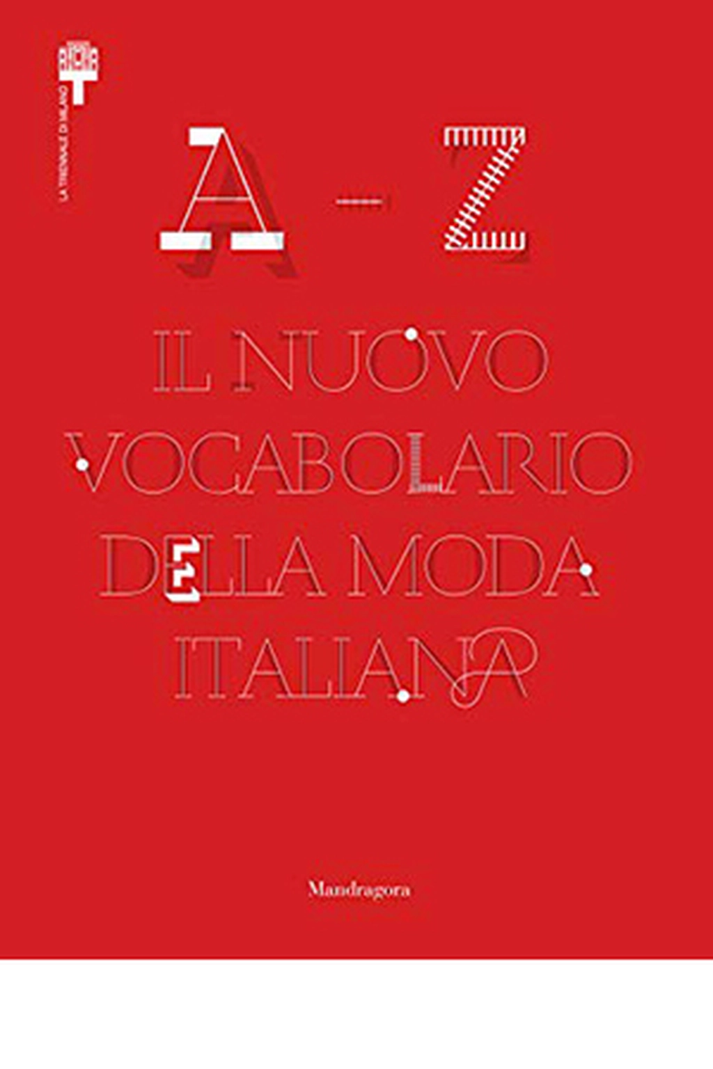 Il Nuovo Vocabolario della Moda Italiana