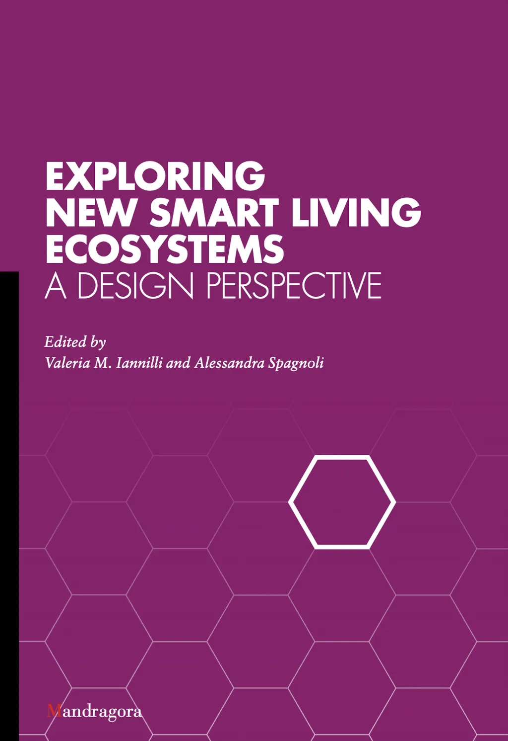 Exploring new Smart Living Ecosystems